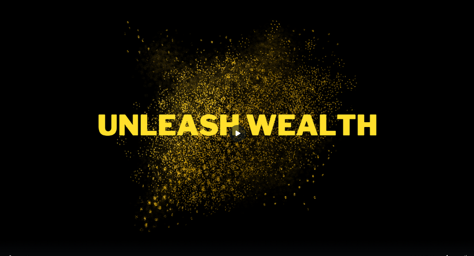 Unleash Wealth