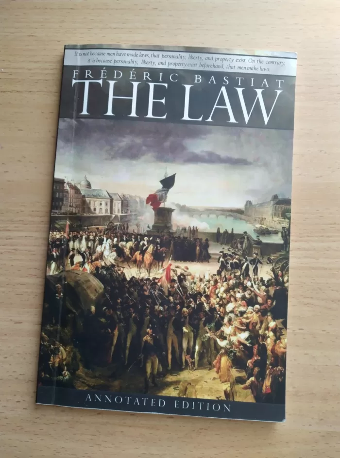 the cover of the class legal book "The Law" written by Frédéric Bastiat. 